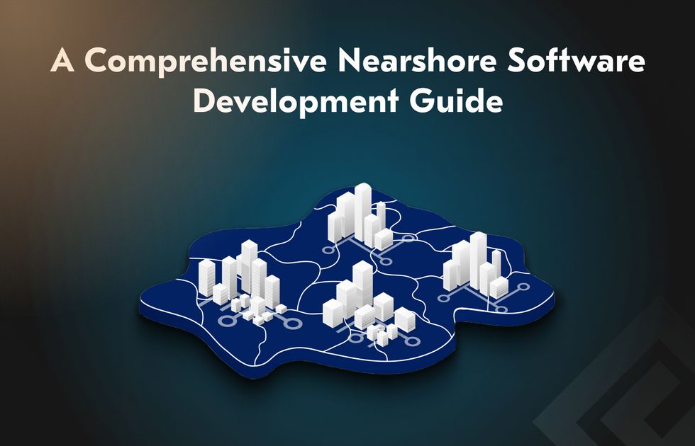 a guide to outsourcing software development nearshore