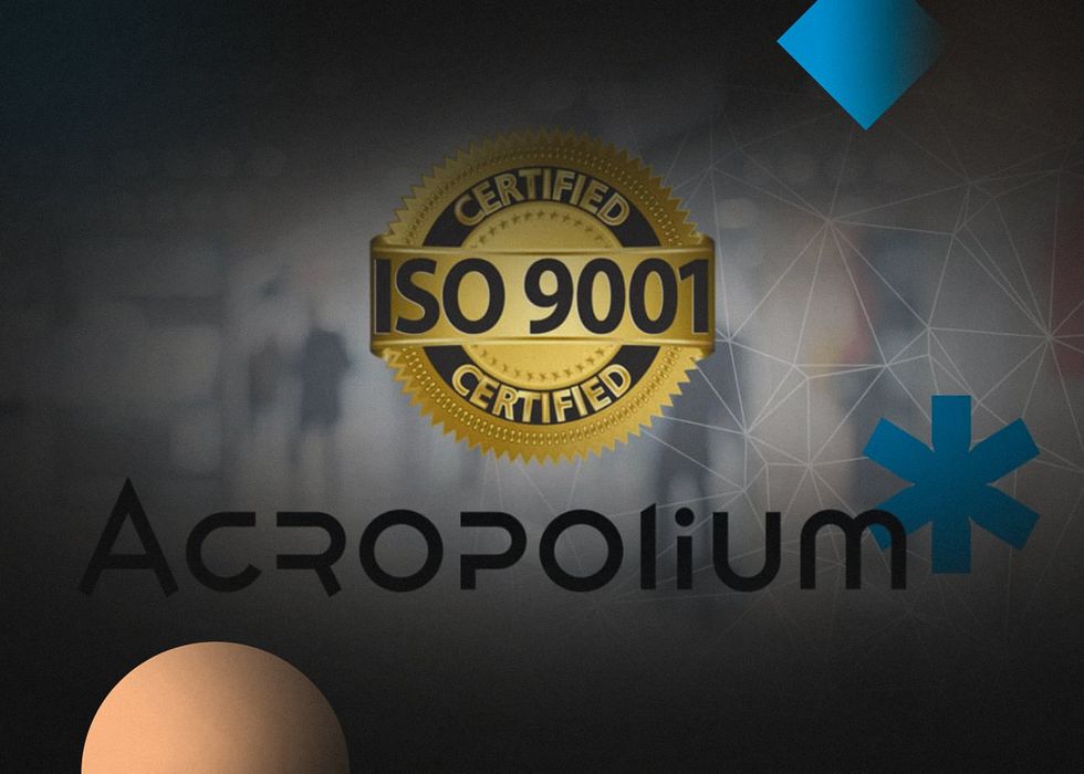 ᐉ Acropolium Brings ISO 9001:2015 Standard to Software Development