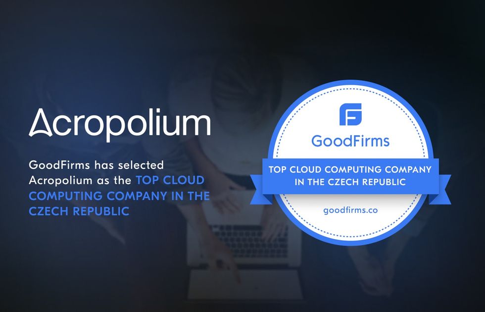 Acropolium is The Top Cloud Computing Company in the Czech Republic — GoodFirms