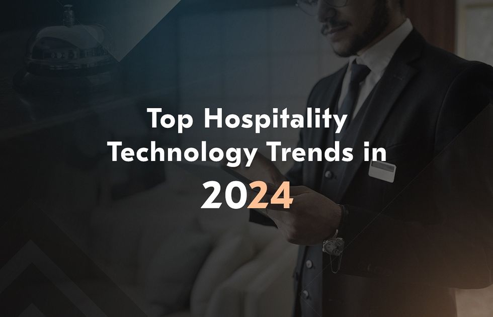 Top Hospitality Technology Trends in 2024 | Acropolium