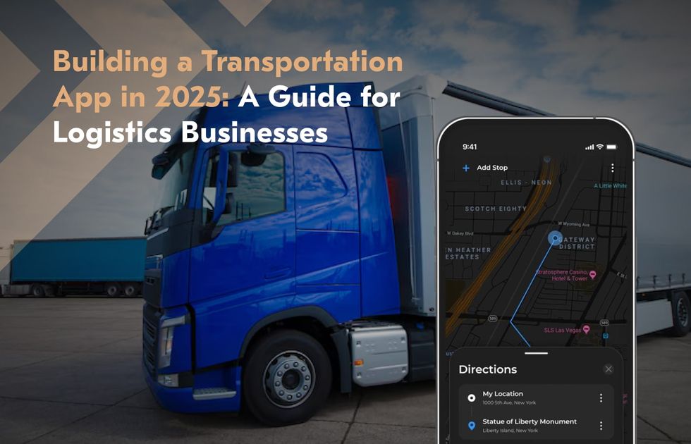 Transport App Development [A 2025 Guide for Startups & Businesses]