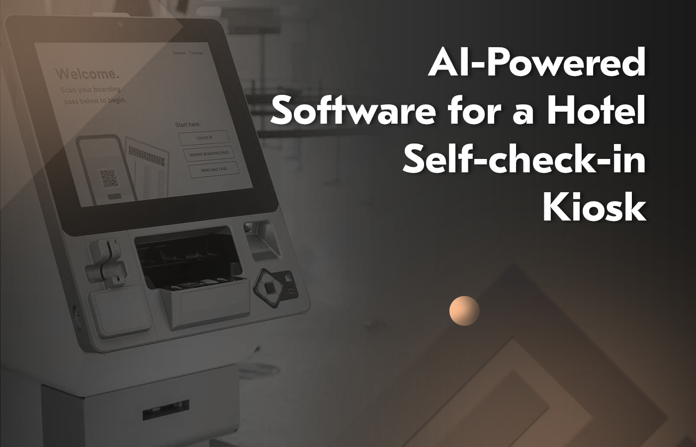 hotel self check in kiosk software development case study