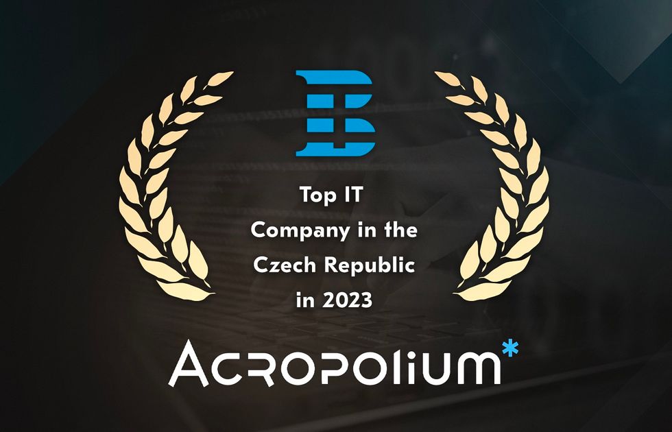 ᐉ Acropolium is the Top IT Company in the Czech Republic in 2023