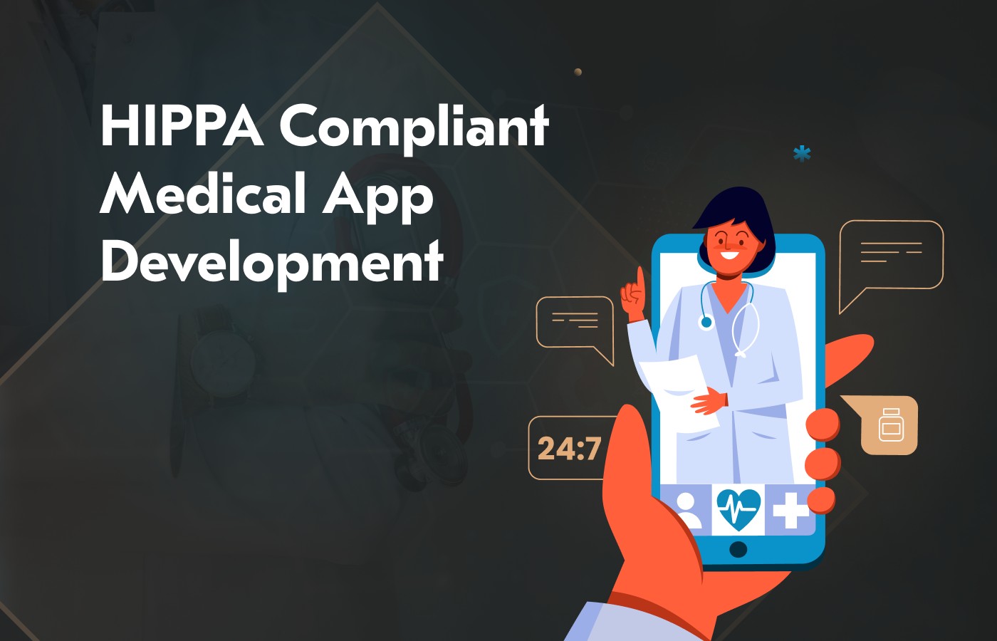 HIPPA Compliant Medical App Development