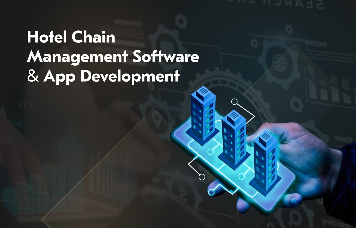 Hotel Chain Management Software & App Development